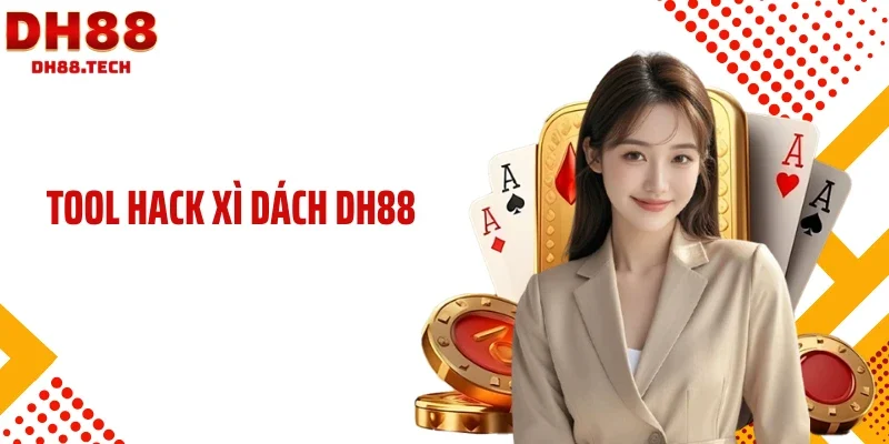 Tool hack xì dách DH88